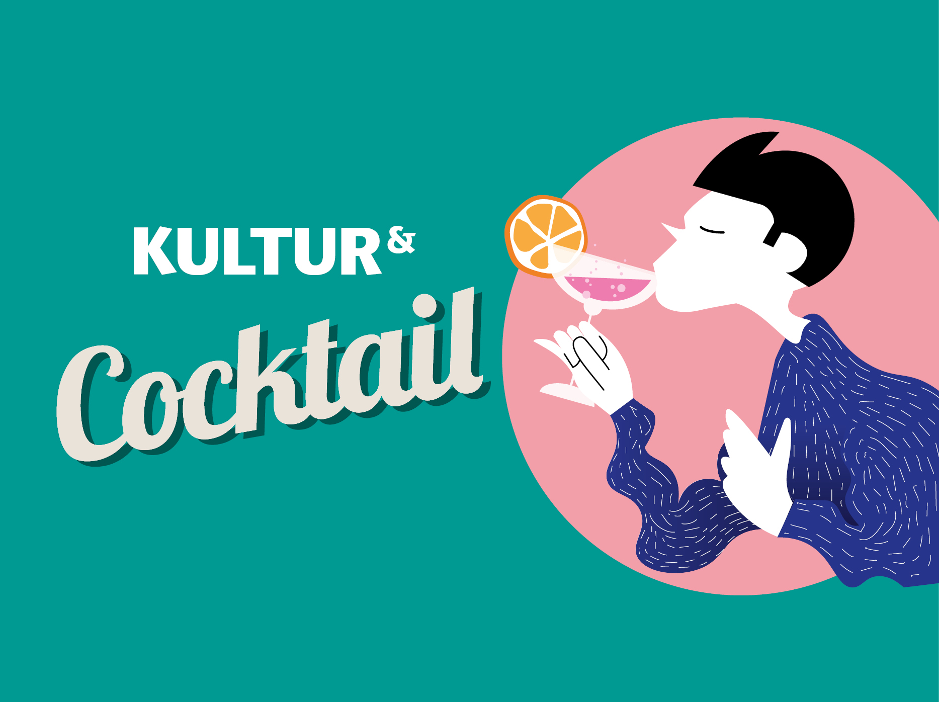 Read more about the article Kultur & cocktail